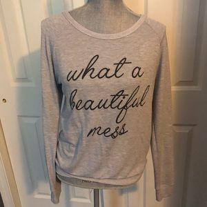 Francesca’s What A Beautiful Mess Sweatshirt